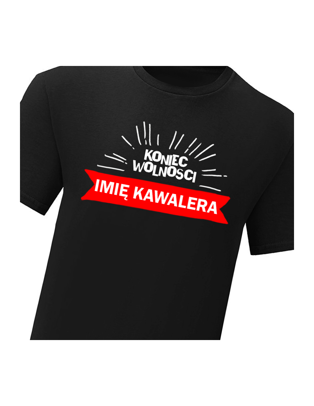 T Shirt Z Imieniem Na Wiecz R Kawalerski Koniec Wolno Ci Imi Czarny