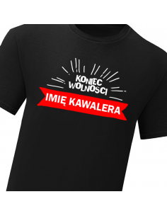 T-shirt z imieniem na wieczór kawalerski "Koniec wolności - imię" 2